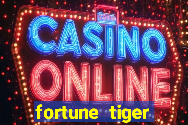 fortune tiger rodada grátis